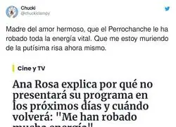 Ana Rosa est&aacute; agotada