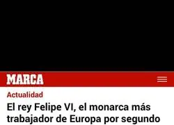 Felipe VI es un gran trabajador