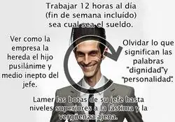 El ciclo laboral de todo empleado facha.