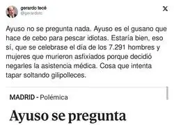 Ayuso es experta en desviar la atenci&oacute;n