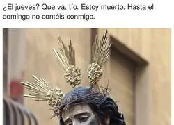 Mucho l&iacute;o en Semana Santa