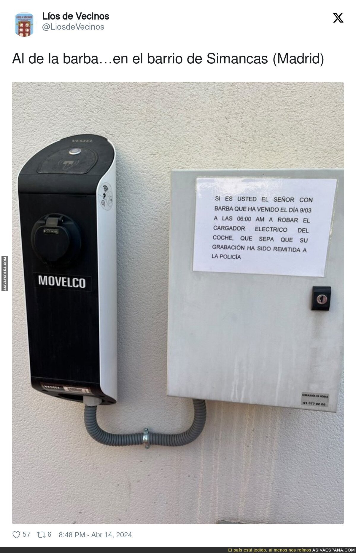 Hay gente con mucha cara