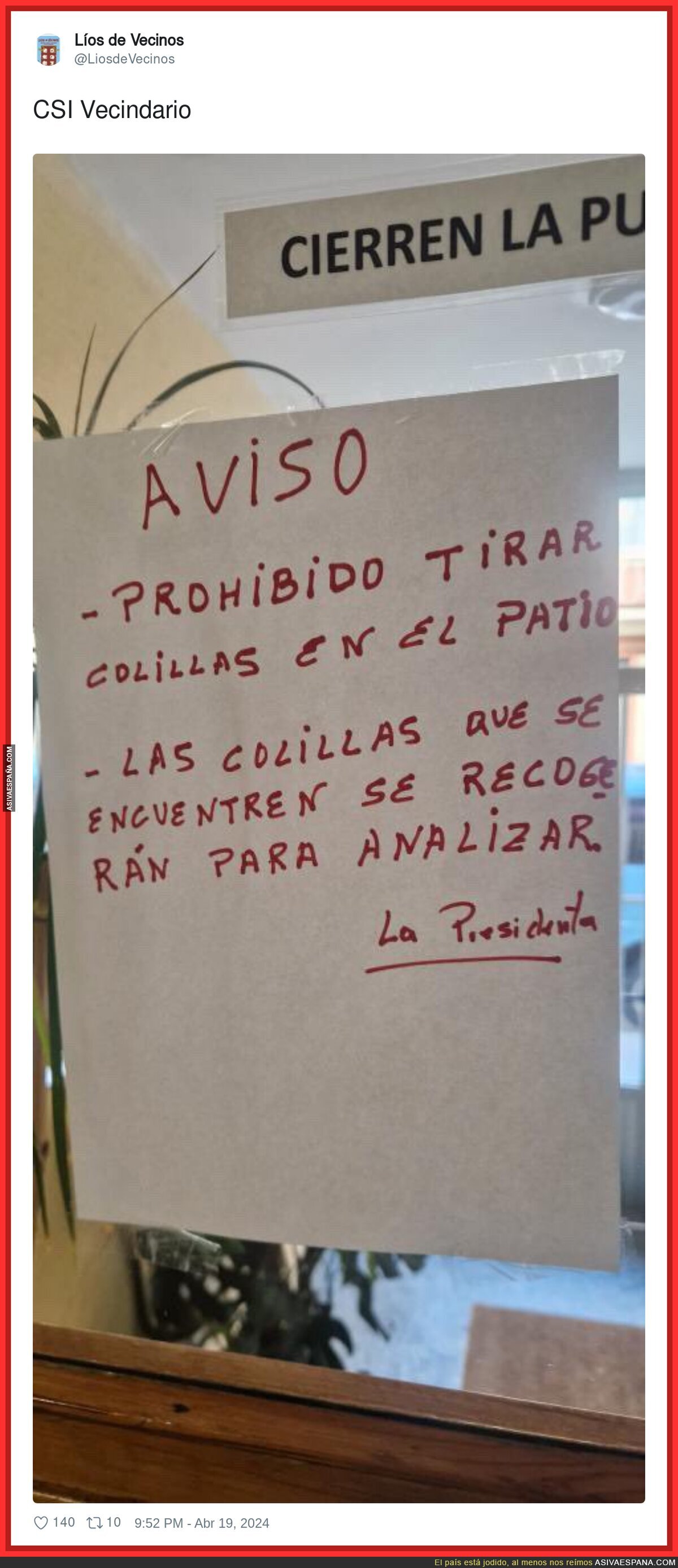 En este vecindario se lo toman en serio