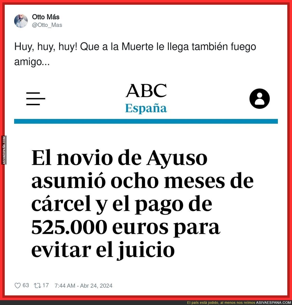 Ayuso todo lo que se acerca tiene peligro