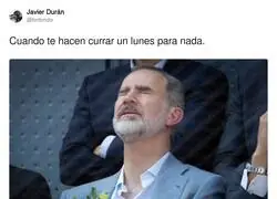 El Rey Felipe no puede m&aacute;s