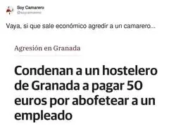 Maltratar a un hostelero sale gratis