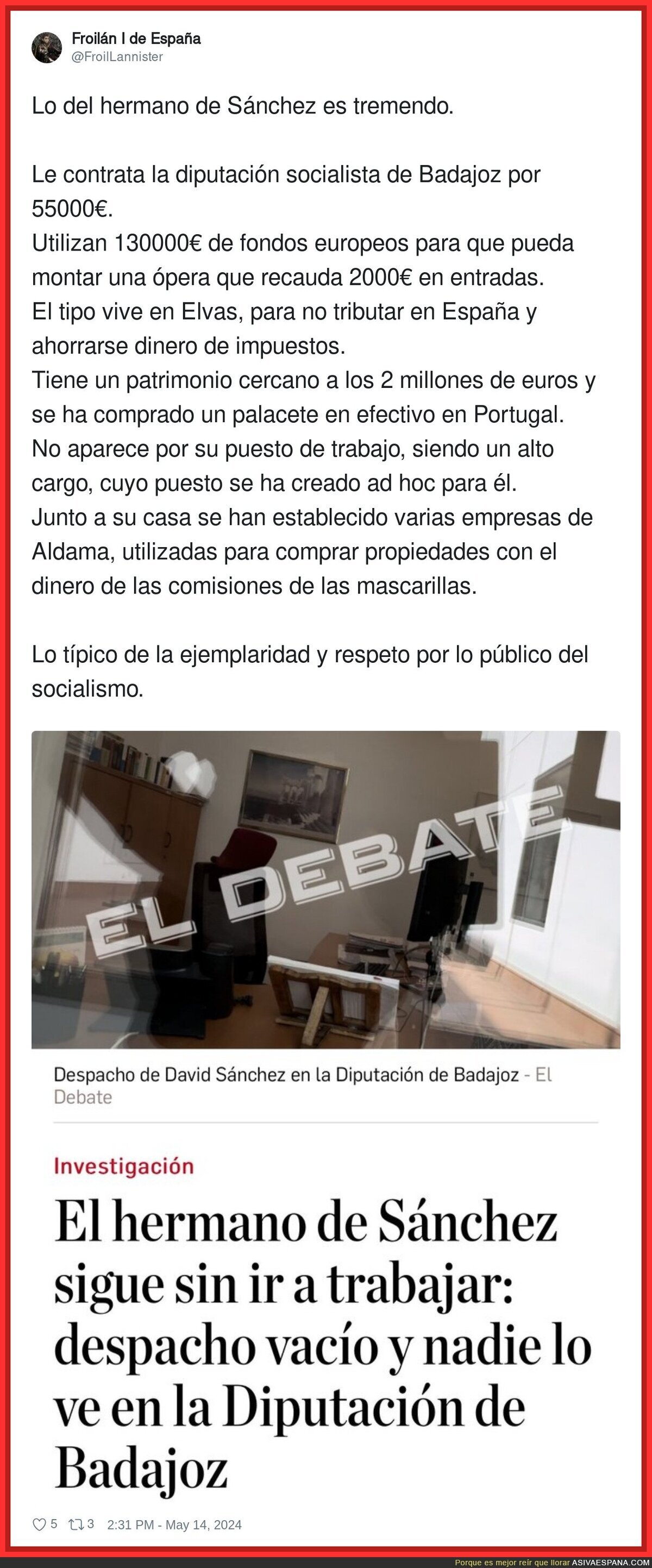 Aquí la gente se ríe en nuestra cara como quiere