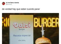 Lo de las hamburguesas debe tener un l&iacute;mite