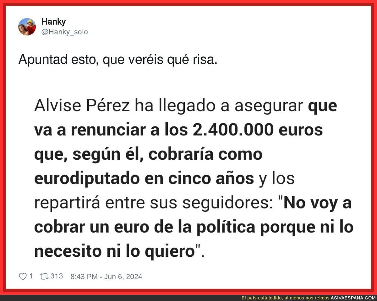 Hagamos captura sobre esto de Alvise Pérez