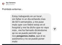 El empresario que despidi&oacute; a una persona ingresada en el hospital