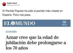 Aznar nos quiere trabajando de por vida