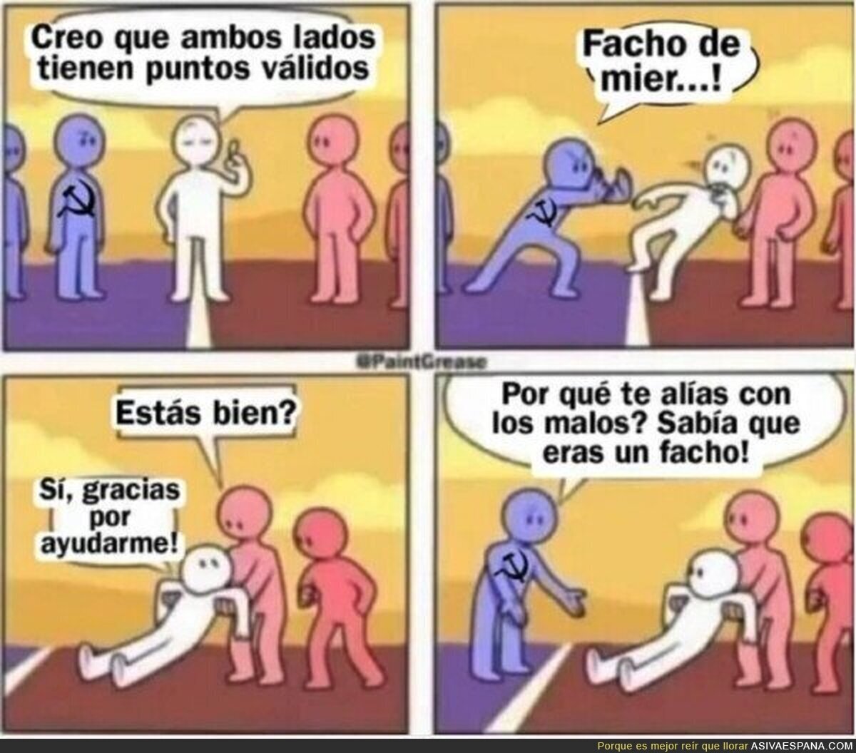 O estás conmigo o eres facha