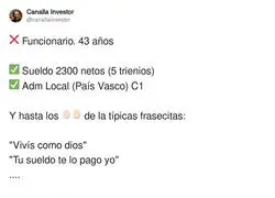 La buena vida de un funcionario en el Pa&iacute;s Vasco