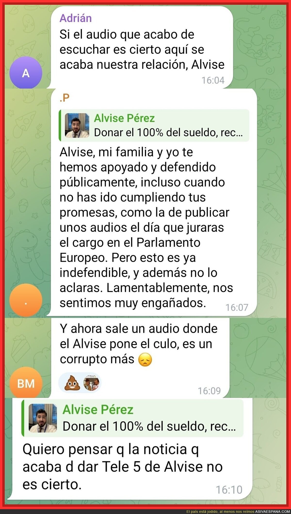 El grupo de Telegram de Alvise está calentito ahora mismo. Se acabó la fiesta