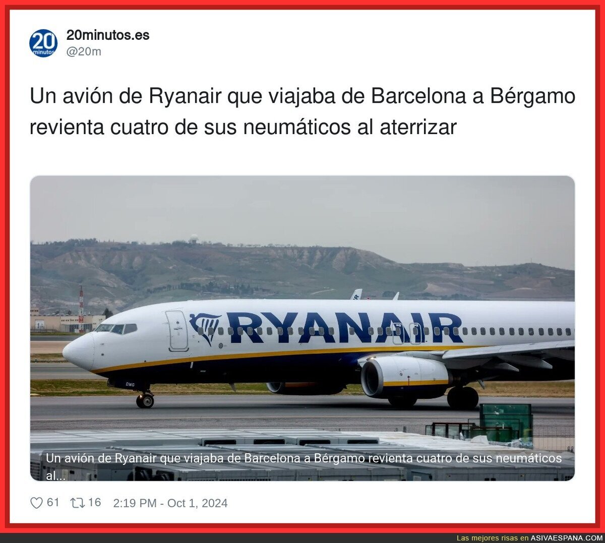 Lógico. Los pilotos de Ryanair no aterrizan, dejan caer el avión
