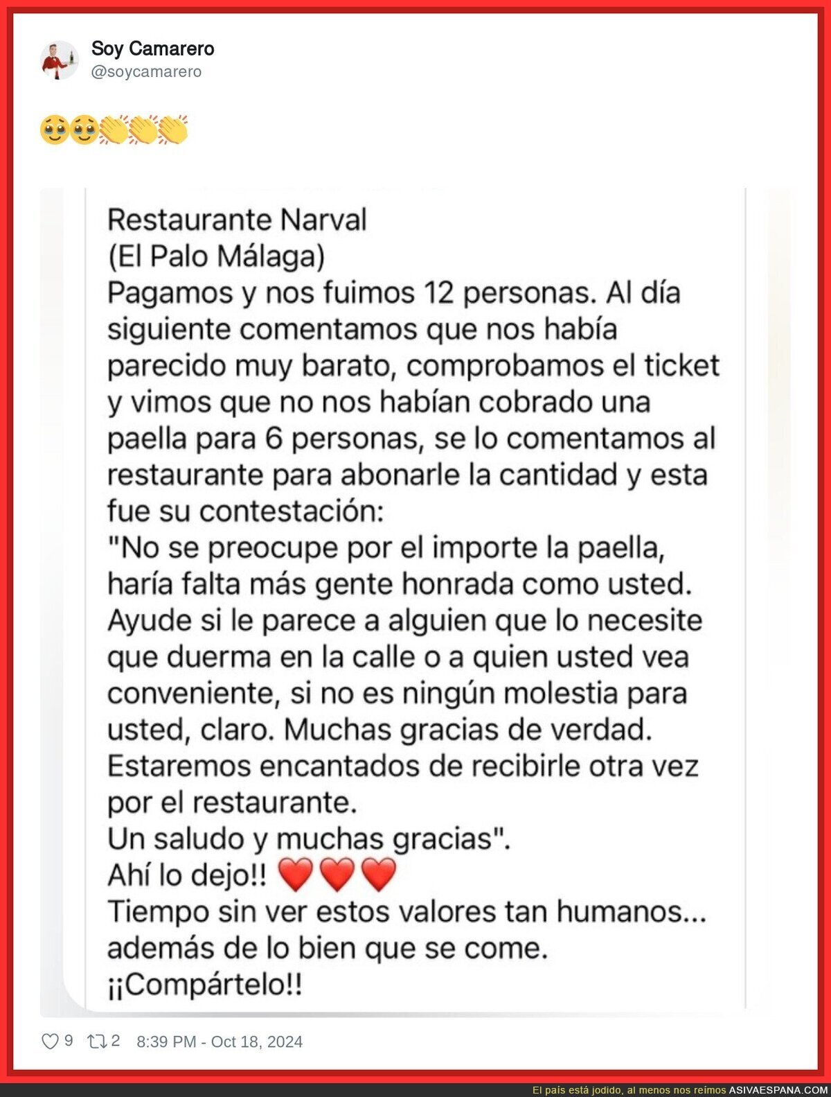 Gente así merece la pena
