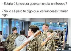 Poca broma con los franceses