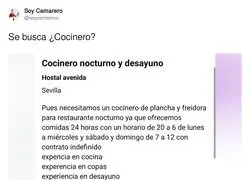 &iquest;Se busca cocinero o esclavo?