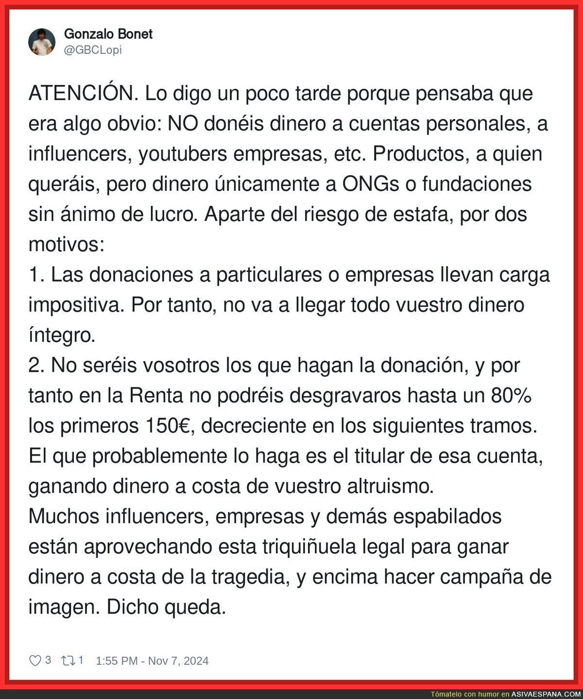 Cuidado a quien donáis dinero