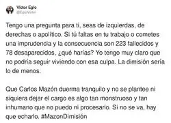 Carlos Maz&oacute;n hace d&iacute;as no deber&iacute;a ocupar su puesto