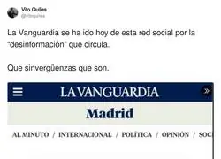 La Vanguardia se ha ido hoy de esta red social por la &ldquo;desinformaci&oacute;n&rdquo; que circula y que ellos mismos difunden