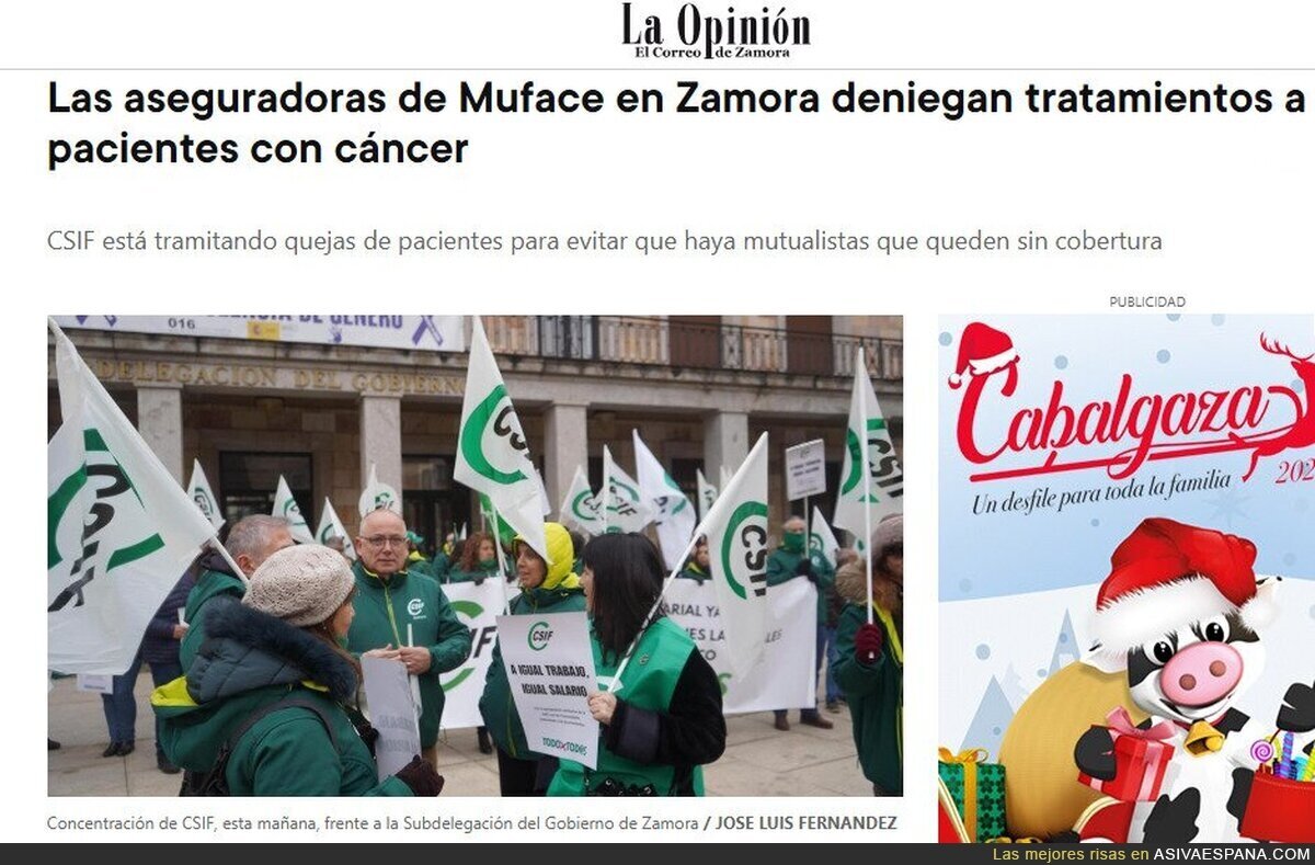 Las llaman aseguradoras de MUFACE, para seguir vendiéndote lo bueno que es un seguro de salud privado.  Pero la Verdad ess que son 3 asguradoras medicas muy conocidas por todos.