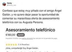 Esto cobra &Aacute;ngel Gait&aacute;n por asesoramiento telef&oacute;nico