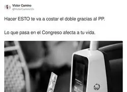 &iexcl;Muchas gracias PP por encarecerme la vida!