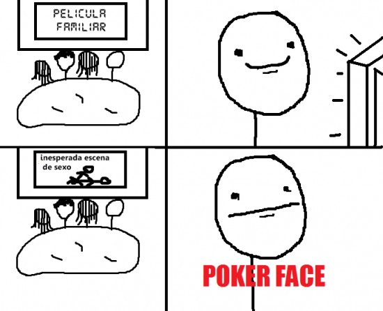 familia,poker face