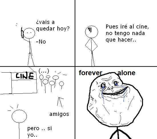 Alone,amigos,cine,Forever