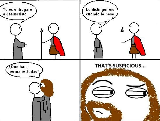 Jesucristo,Suspicious