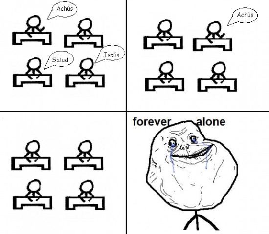Forever_alone - Estornudo en clase