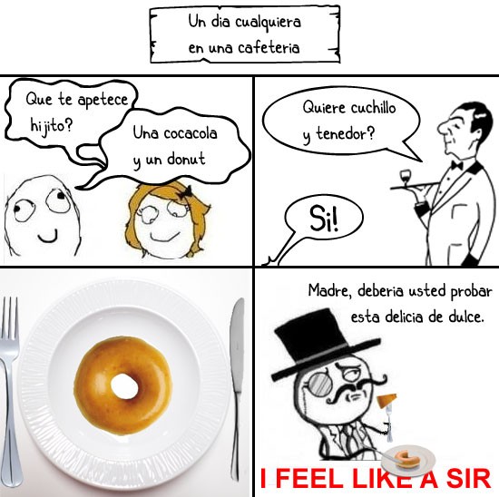 Feel_like_a_sir - Un día cualquiera en una cafetería