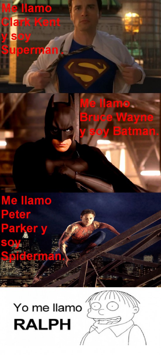 batman,ralph,retarded,spiderman,Superman