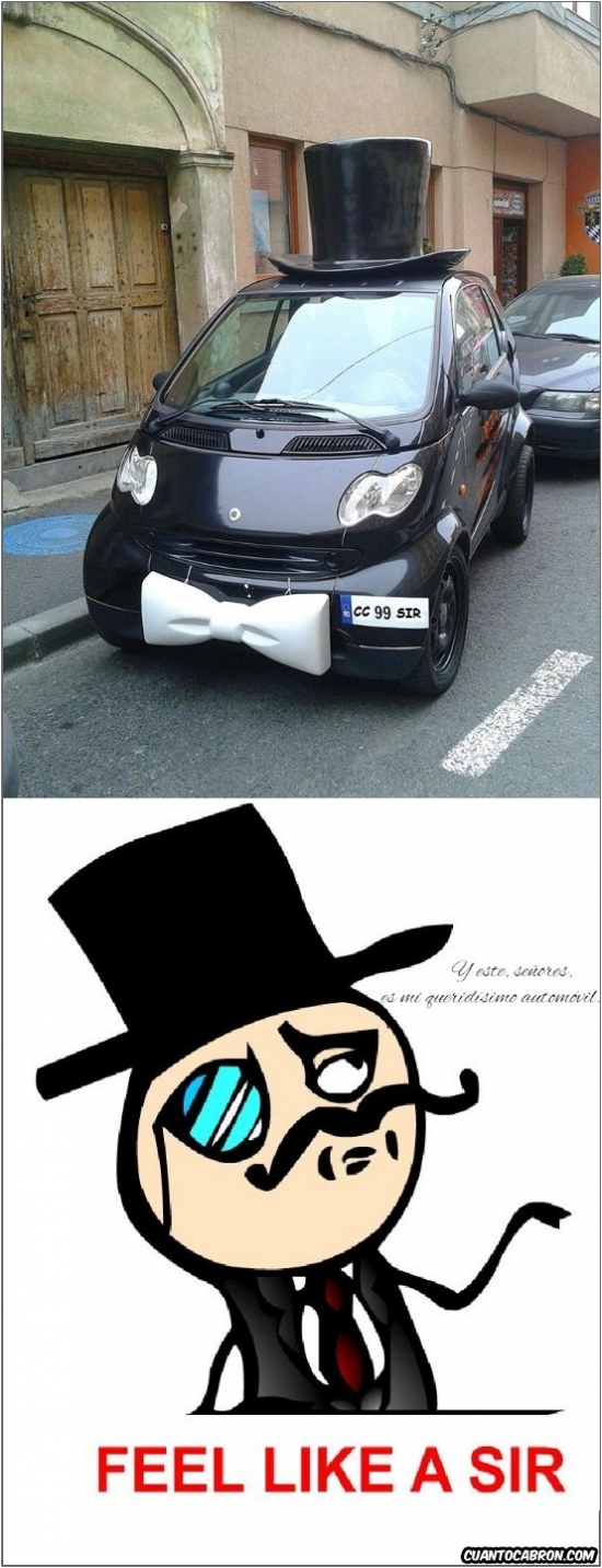 coche,fisno,like a sir,pajarita,Smart,sombrero