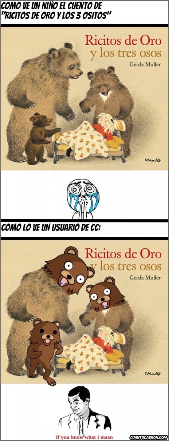 if you know what I mean,osos,ricitos de oro