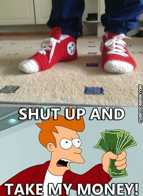 calcetines,converse,fry,ganchillo,shut up and take my money,zapatillas