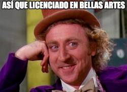 Enlace a Así que licenciado en bellas artes...