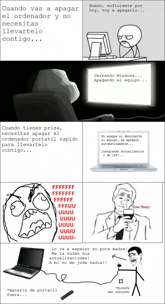 Actualizaciones,desenchufar,fffffuuuuuu,Ordenador portatil,True Story,Windows,Yao