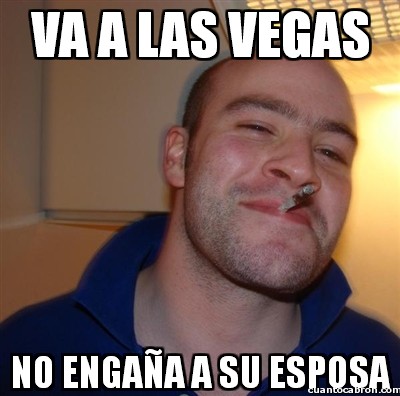 Good_guy_greg - Lo que pasa en Las Vegas...