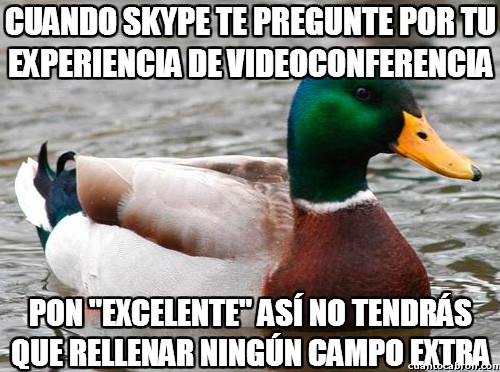 Pato_consejero - Cuando Skype te pregunte por tu experiencia de videoconferencia