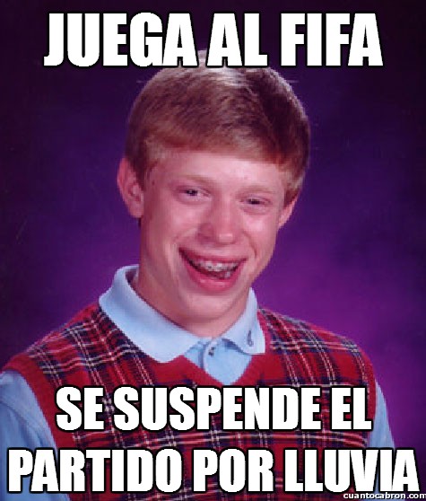 Bad_luck_brian - Juega al FIFA