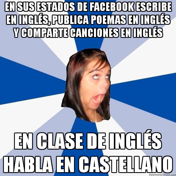 Amiga_facebook_molesta - O no sabe tanto inglés o es tonta del culo sin más