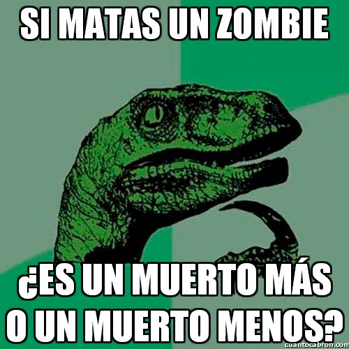matar,muerto mas,muerto menos,muerto viviente,zombie