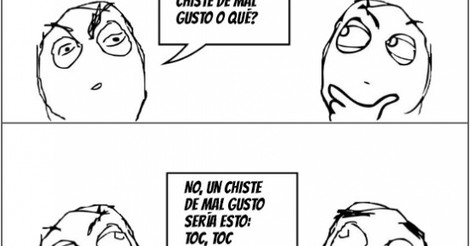 Chistes De Mal Gusto