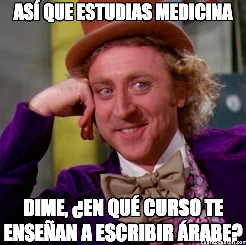 Wonka - Así que estudias medicina