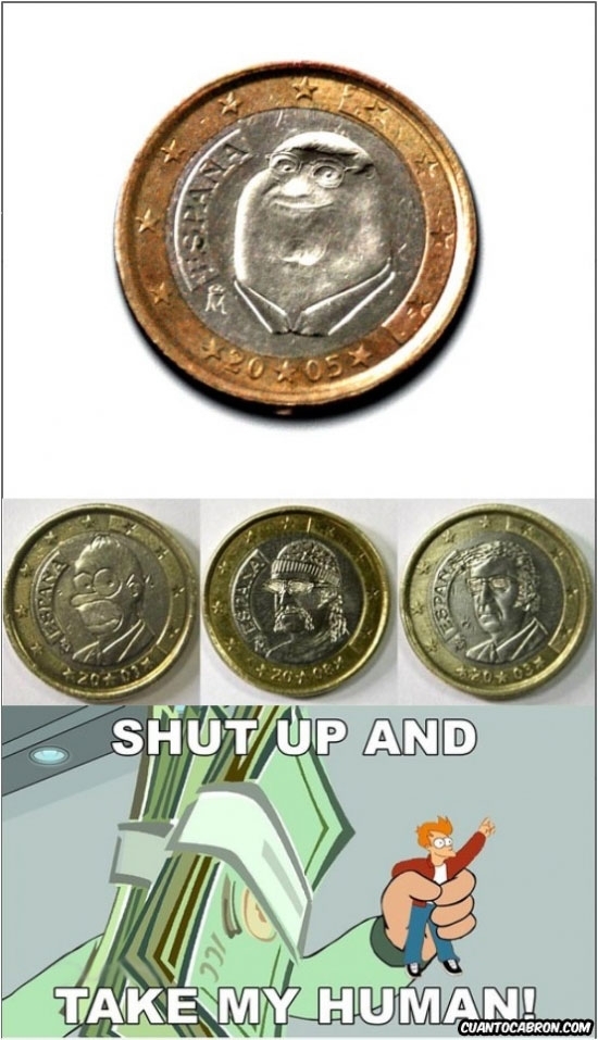 Fry - ¡Quiero esas monedas y las quiero ahora!