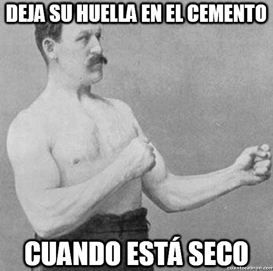 cemento,huella,Overly Manly Man,seco