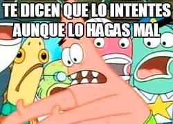 Enlace a Intentar o no intentar