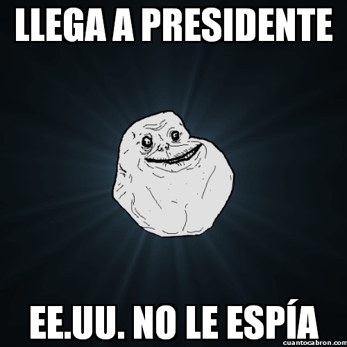 Meme_forever_alone - El presidente